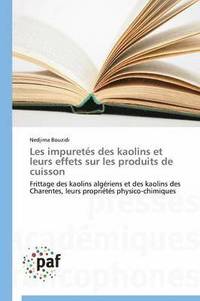 bokomslag Les Impuretés Des Kaolins Et Leurs Effets Sur Les Produits de Cuisson