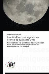bokomslag Les Etudiants Senegalais En France Et Aux Etats-Unis