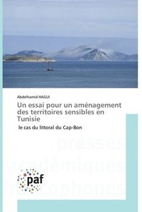 bokomslag Un essai pour un amnagement des territoires sensibles en Tunisie