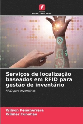 bokomslag Serviços de localização baseados em RFID para gestão de inventário