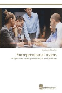 bokomslag Entrepreneurial teams