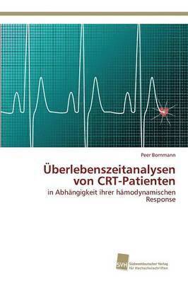 bokomslag berlebenszeitanalysen von CRT-Patienten