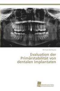 bokomslag Evaluation der Primrstabilitt von dentalen Implantaten