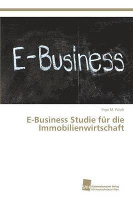 bokomslag E-Business Studie fr die Immobilienwirtschaft