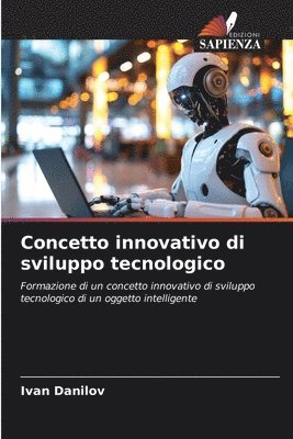 bokomslag Concetto innovativo di sviluppo tecnologico