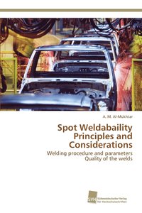 bokomslag Spot Weldabaility Principles and Considerations