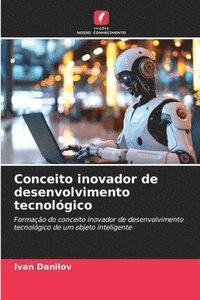 bokomslag Conceito inovador de desenvolvimento tecnológico