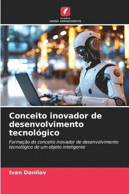 bokomslag Conceito inovador de desenvolvimento tecnológico