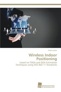 bokomslag Wireless Indoor Positioning