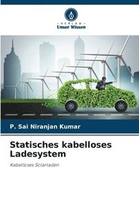 bokomslag Statisches kabelloses Ladesystem