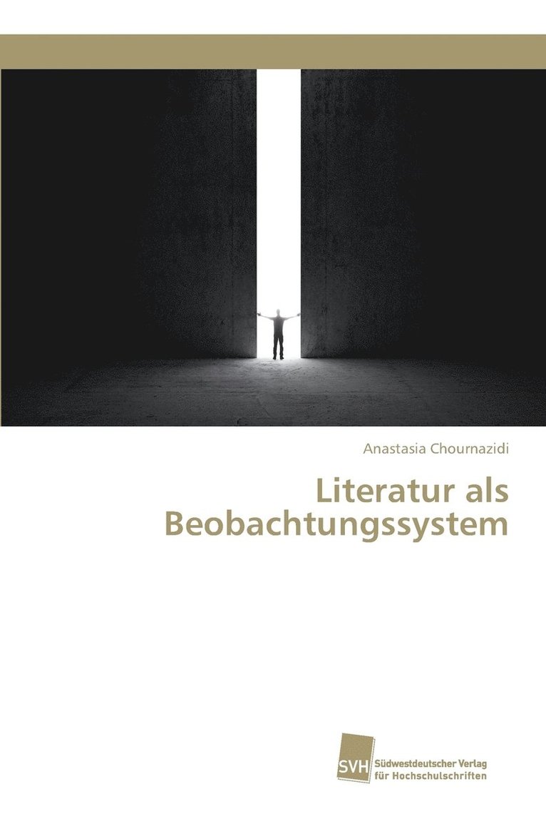 Literatur als Beobachtungssystem 1