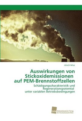 bokomslag Auswirkungen von Stickoxidemissionen auf PEM-Brennstoffzellen