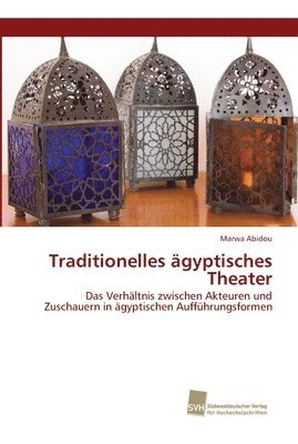 Traditionelles gyptisches Theater 1