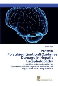 bokomslag Protein Polyubiquitination&Oxidative Damage in Hepatic Encephalopathy