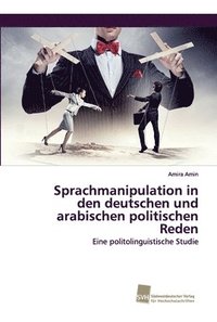 bokomslag Sprachmanipulation in den deutschen und arabischen politischen Reden