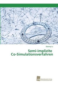 bokomslag Semi-implizite Co-Simulationsverfahren