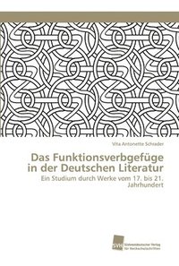 bokomslag Das Funktionsverbgefge in der Deutschen Literatur