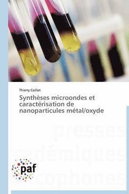 bokomslag Syntheses Microondes Et Caracterisation de Nanoparticules Metal/Oxyde