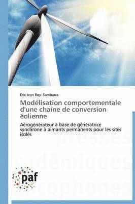 bokomslag Modélisation Comportementale d'Une Chaîne de Conversion Éolienne