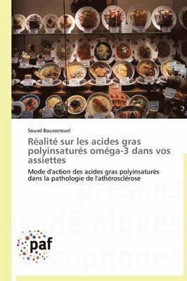 bokomslag Réalité Sur Les Acides Gras Polyinsaturés Oméga-3 Dans Vos Assiettes