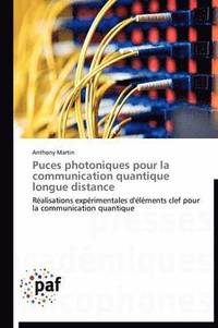 bokomslag Puces Photoniques Pour La Communication Quantique Longue Distance