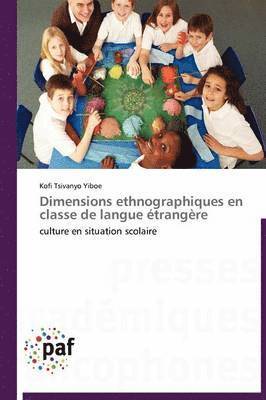 Dimensions Ethnographiques En Classe de Langue Etrangere 1