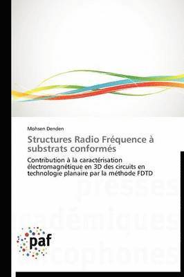 Structures Radio Frequence A Substrats Conformes 1