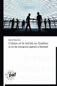 bokomslag L'Islam Et La Laicite Au Quebec