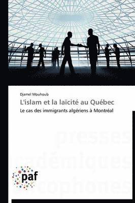 L'Islam Et La Laicite Au Quebec 1