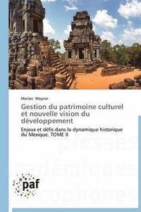 bokomslag Gestion Du Patrimoine Culturel Et Nouvelle Vision Du Développement