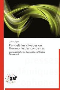 bokomslag Par-Dela Les Clivages Ou l'Harmonie Des Contraires
