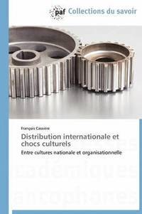 bokomslag Distribution Internationale Et Chocs Culturels