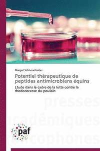 bokomslag Potentiel Therapeutique de Peptides Antimicrobiens Equins