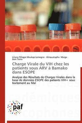 Charge Virale Du Vih Chez Les Patients Sous Arv A Bamako Dans Esope 1