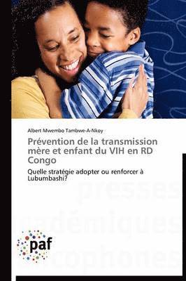 bokomslag Prévention de la Transmission Mère Et Enfant Du Vih En Rd Congo