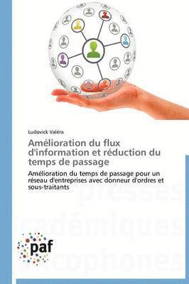 bokomslag Amelioration Du Flux d'Information Et Reduction Du Temps de Passage