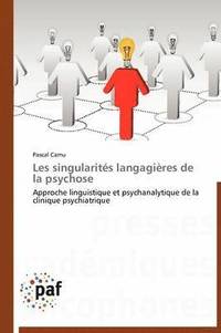 bokomslag Les Singularites Langagieres de la Psychose