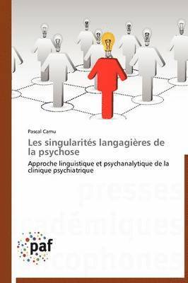 bokomslag Les Singularites Langagieres de la Psychose