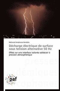bokomslag Decharge Electrique de Surface Sous Tension Alternative 50 Hz