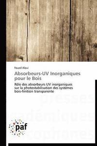 bokomslag Absorbeurs-UV Inorganiques Pour Le Bois
