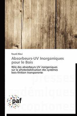 Absorbeurs-UV Inorganiques Pour Le Bois 1