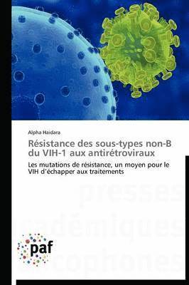 bokomslag Resistance Des Sous-Types Non-B Du Vih-1 Aux Antiretroviraux