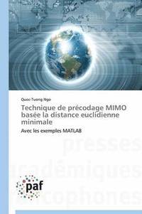 bokomslag Technique de Precodage Mimo Basee La Distance Euclidienne Minimale