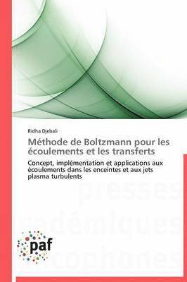 bokomslag Méthode de Boltzmann Pour Les Écoulements Et Les Transferts