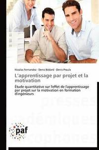 bokomslag L'Apprentissage Par Projet Et La Motivation