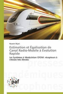 bokomslag Estimation Et Égalisation de Canal Radio-Mobile À Évolution Rapide