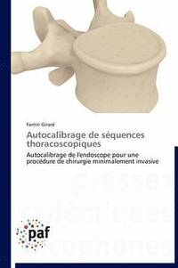 bokomslag Autocalibrage de Séquences Thoracoscopiques