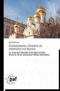 bokomslag Evenements, Histoire Et Memoire En Russie