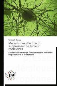 bokomslag Mecanismes D Action Du Suppresseur de Tumeur Hsnf5/Ini1