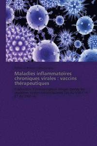 bokomslag Maladies Inflammatoires Chroniques Virales